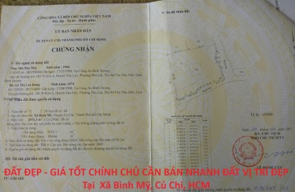 ĐẤT ĐẸP - GIÁ TỐT CHÍNH CHỦ CẦN BÁN NHANH ĐẤT VỊ TRÍ ĐẸP Tại  Xã Bình Mỹ, Củ Chi, HCM